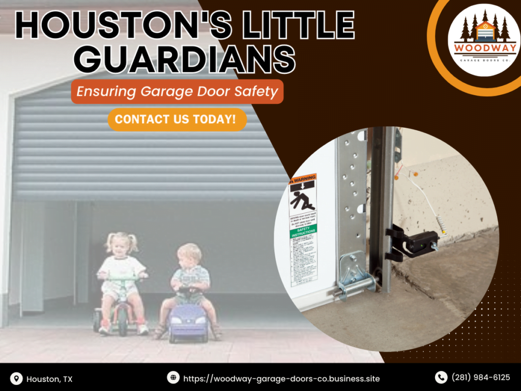 Protecting Our Little Explorers: Garage Safety Tips for Families in Houston, TX. 2 Woodway Garage Doors Co 1